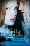TENTACIÓN DEL HIGHLANDER