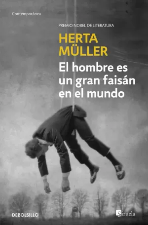 HOMBRE ES UN GRAN FAISÁN EN EL MUNDO, EL