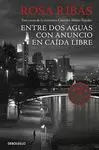 ENTRE AGUAS / CON ANUNCIO / CAÍDA LIBRE (COMISARIA CORNELIA WEBER-TEJEDOR 1, 2 Y