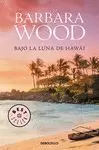 BAJO LA LUNA DE HAWÁI