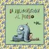 IMAGINACIÓN AL PODER, LA