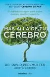 MÁS ALLÁ DE TU CEREBRO