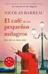 CAFÉ DE LOS PEQUEÑOS MILAGROS, EL