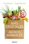 MAS VEGETALES MENOS ANIMALES