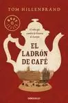 LADRÓN DE CAFÉ, EL