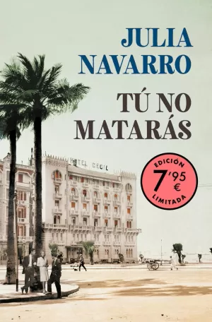 TÚ NO MATARÁS (EDICIÓN LIMITADA 7,95)