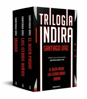 TRILOGIA INDIRIA (INDIRA / EL BUEN PADRE / LAS OTRAS NIÑAS)