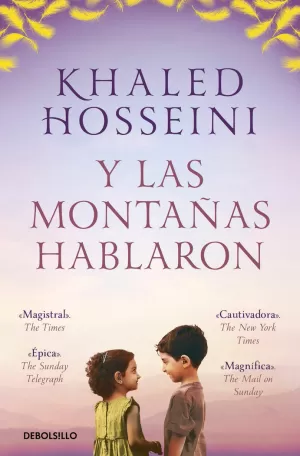 Y LAS MONTAÑAS HABLARON