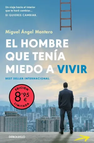 HOMBRE QUE TENÍA MIEDO A VIVIR, EL