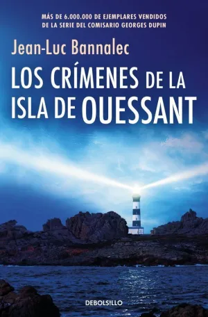 CRÍMENES DE LA ISLA DE OUESSANT (COMISARIO DUPIN 13)