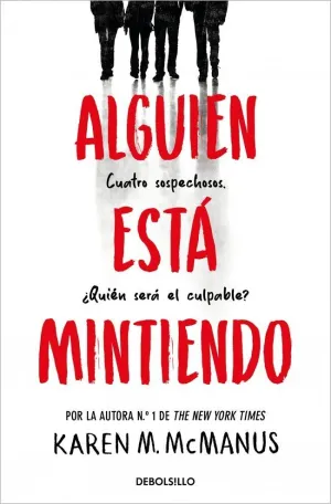 ALGUIEN ESTÁ MINTIENDO (ALGUIEN ESTÁ MINTIENDO 1)