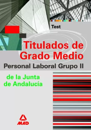 TITULADOS GRADO MEDIO PERSONAL LABORAL JUNTA ANDALUCIA 2007