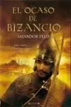 OCASO DE BIZANCIO, EL