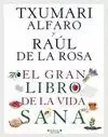 GRAN LIBRO DE LA VIDA SANA