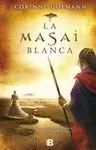 MASAI BLANCA, LA