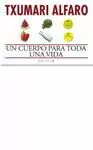 UN CUERPO PARA TODA UNA VIDA LIBRINOS