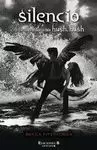 SILENCIO. HUSH HUSH 3