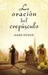 ORACION DEL CREPUSCULO, LA