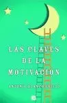 CLAVES DE LA MOTIVACIÓN, LAS