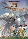 SUPERGRUPO CONTRA EL PAPA CÓSMICO, EL. SUPER LOPEZ