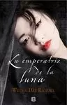 EMPERATRIZ DE LA LUNA, LA