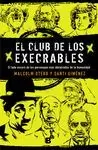 CLUB DE LOS EXECRABLES, EL