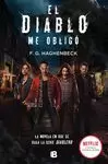 DIABLO ME OBLIGÓ, EL