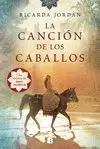 CANCIÓN DE LOS CABALLOS, LA