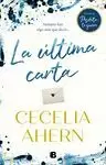 ÚLTIMA CARTA, LA (POSDATA TE QUIERO 2)