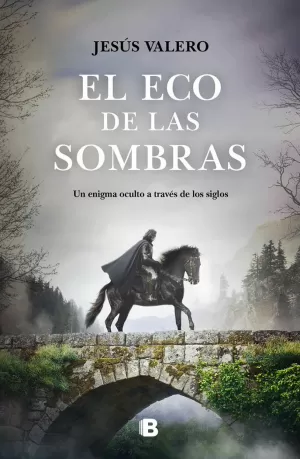 ECO DE LAS SOMBRAS, EL (LA LUZ INVISIBLE 2)