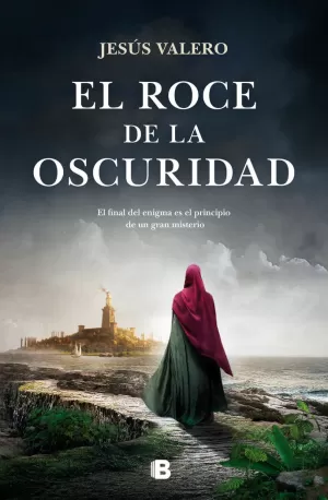 ROCE DE LA OSCURIDAD (LUZ INVISIBLE 3)