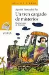 TREN CARGADO DE MISTERIOS, UN