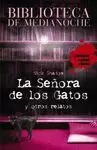 SEÑORA DE LOS GATOS Y OTROS RELATOS
