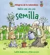 HABÍA UNA VEZ UNA SEMILLA
