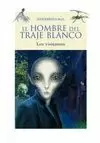 HOMBRE DEL TRAJE BLANCO 2 (LOS VISITANTES)
