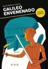 GALILEO ENVENENADO