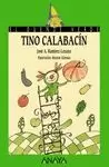 TINO CALABACIN