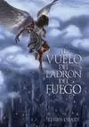VUELO DEL LADRON DEL FUEGO, EL