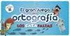 GRAN JUEGO DE LA ORTOGRAFIA