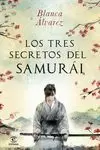 TRES SECRETOS DEL SAMURAI