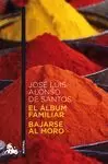 ÁLBUM FAMILIAR / BAJARSE AL MORO