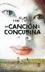 CANCIÓN DE LA CONCUBINA, LA