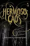 HERMOSO CAOS. HERMOSAS CRIATURAS 2