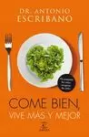 COME BIEN, VIVE MAS Y MEJOR
