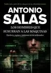 HOMBRES QUE SUSURRAN A LAS MÁQUINAS, LOS