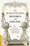 MARAVILLOSA HISTORIA DEL ESPAÑOL, LA