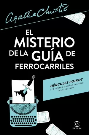 MISTERIO DE LA GUÍA DE FERROCARRILES, EL (HERCULES POIROT)