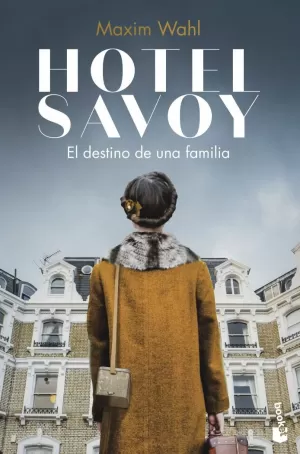 DESTINO DE UNA FAMILIA, EL (HOTEL SAVOY 1)