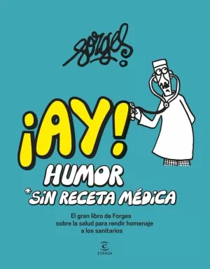 AY! HUMOR SIN RECETA MEDICA