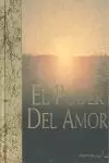 PODER DEL AMOR, EL